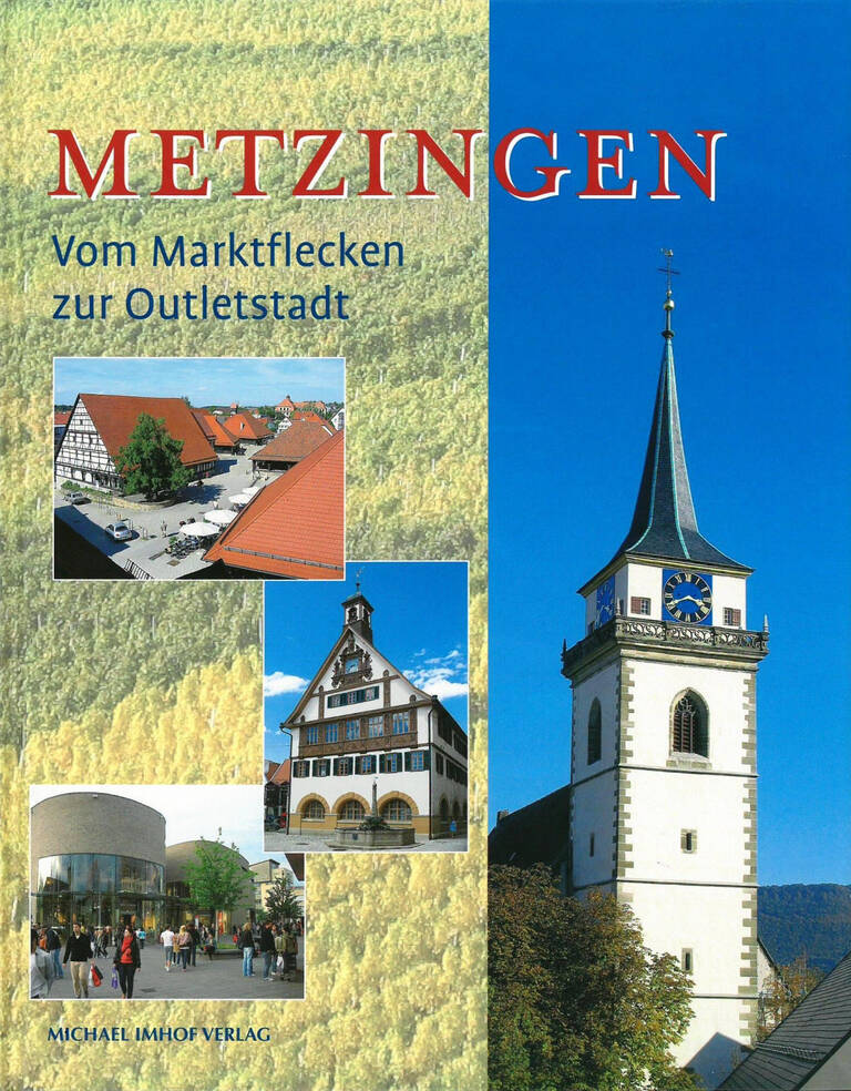 Titelbild der Publikation "Metzingen" von Rolf Bidlingmaier.